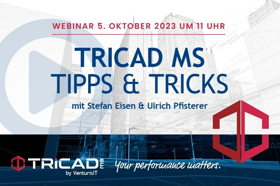 Webinar: TRICAD MS Tipps & Tricks